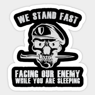 We Stand Fast - Dark Shirt Sticker